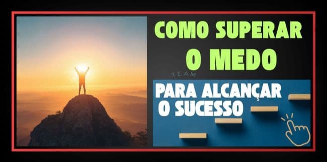 Superar o medo 